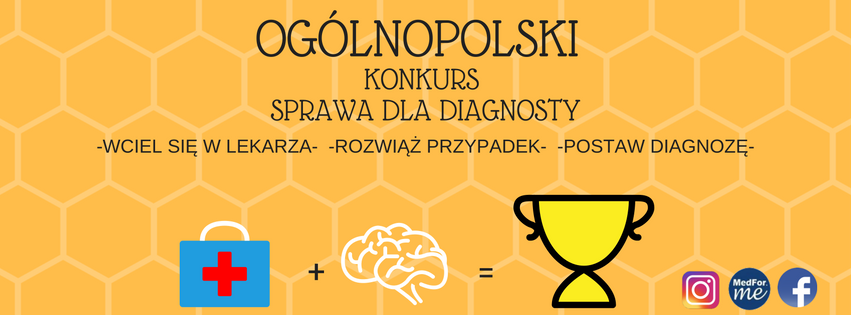 XV Edycja Konkursu Sprawa Dla Diagnosty - II etap [przypadki konkursowe]
