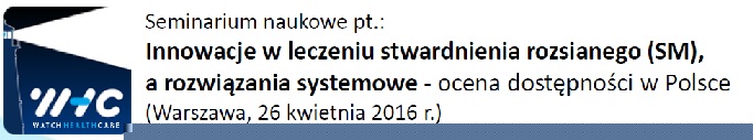 Innowacje w leczeniu stwardnienia rozsianego (SM), a rozwiązania systemowe